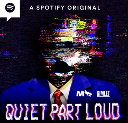 Quiet Part Loud: Podcast Review