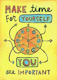 Making Time For Yourself