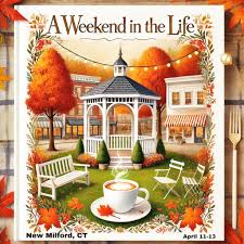 A Weekend in the Life - New Milford, Connecticut